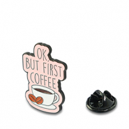 Pins "Ok, but first coffee" rosa chiaro-bianco